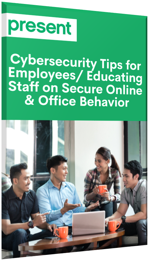 Cybersecurity Tips for Employees : Educating Staff on Secure Online & Office Behavior