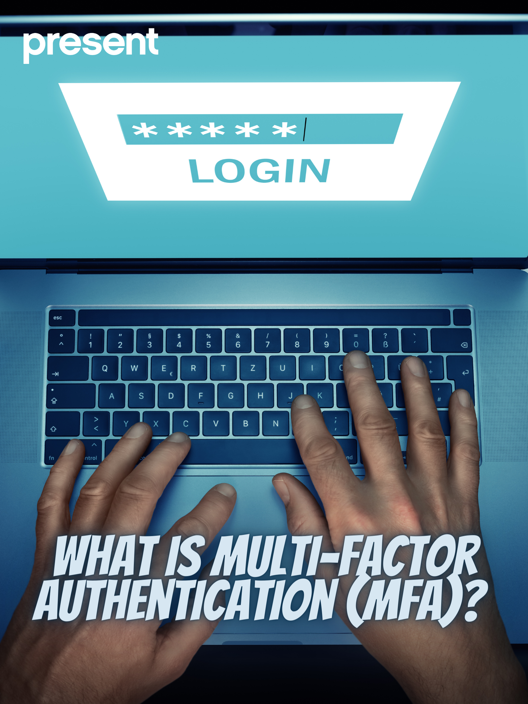 What is Multi-Factor Authentication (MFA)